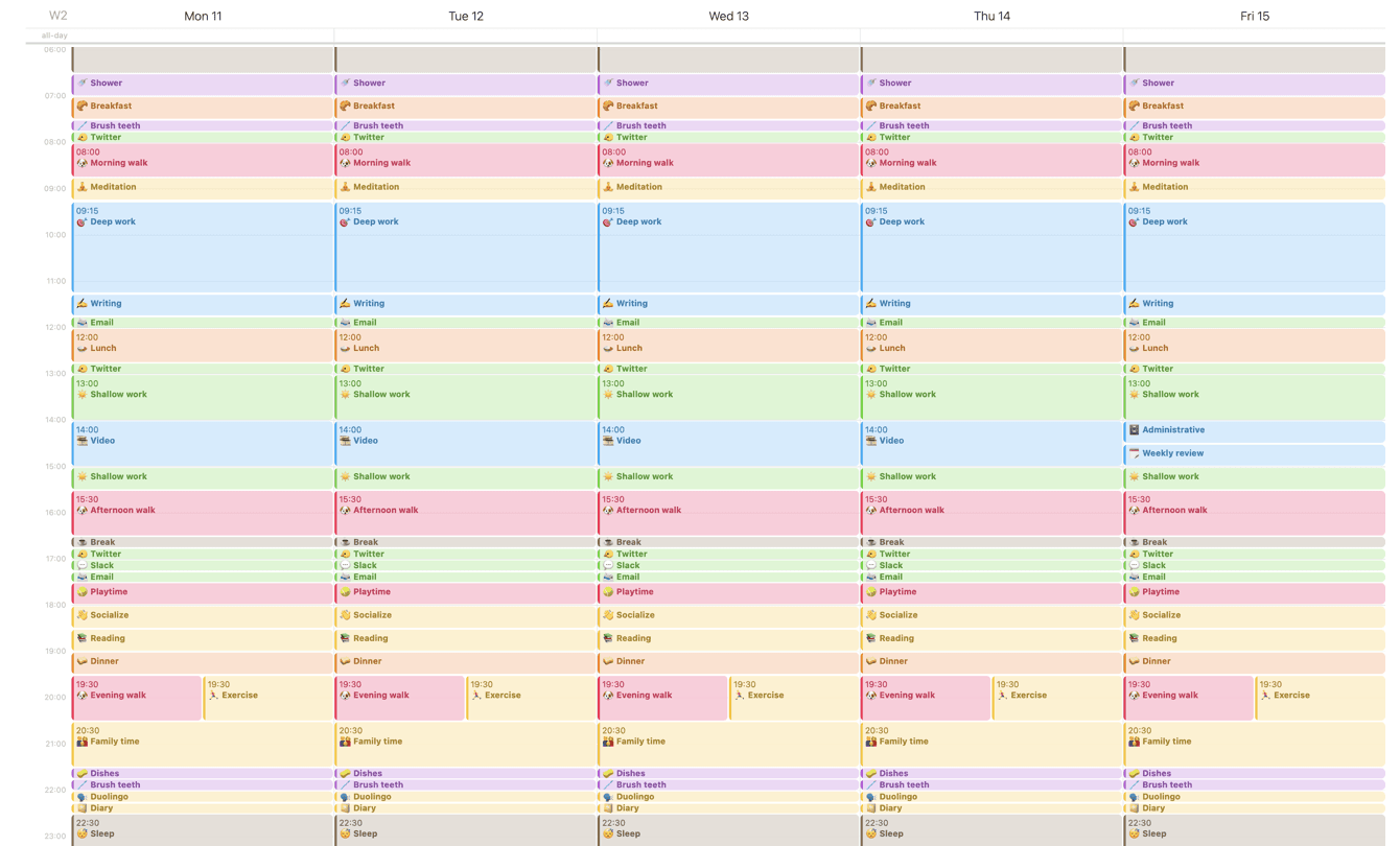 A weekly calendar, with every minute planned.